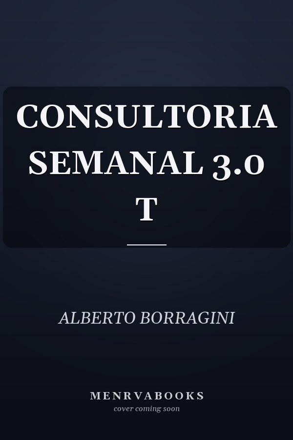 CONSULTORIA SEMANAL 3.0 T
