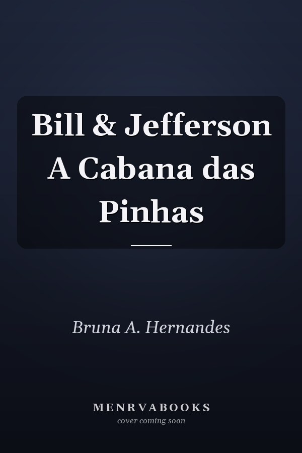 Bill & Jefferson A Cabana das Pinhas
