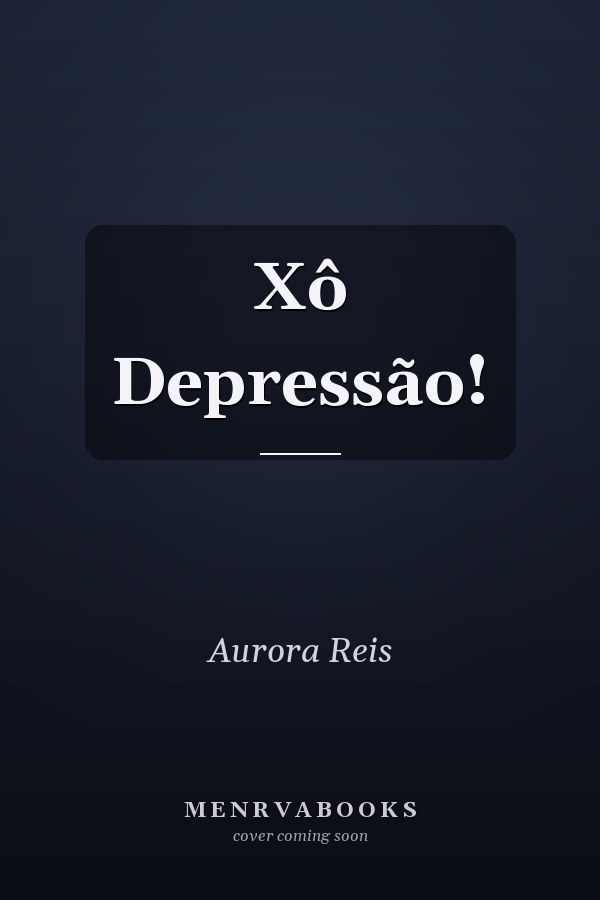 Xô Depressão!