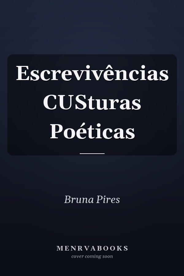 Escrevivências CUSturas Poéticas