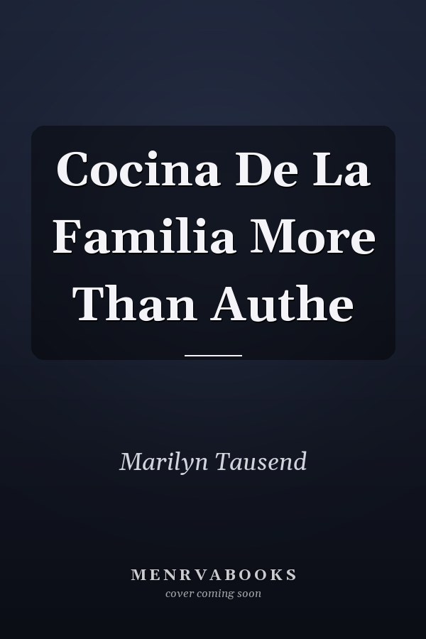 Cocina De La Familia More Than Authe
