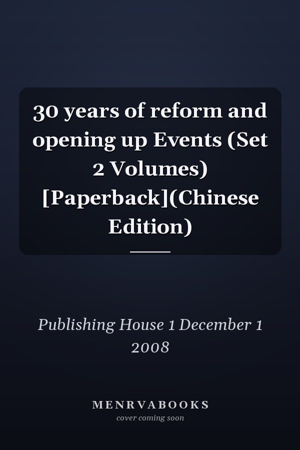 30 years of reform and opening up Events (Set 2 Volumes) [Paperback](Chinese Edition)