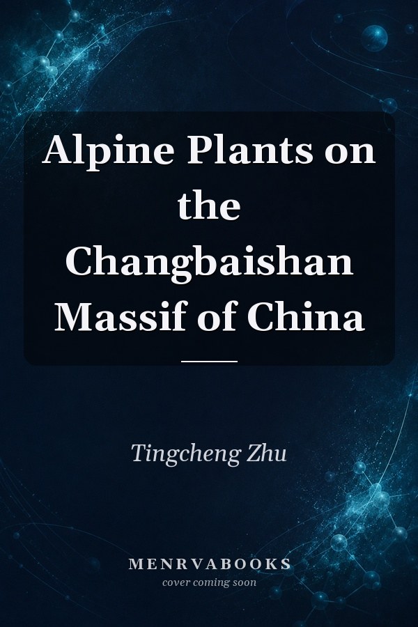 Alpine Plants on the Changbaishan Massif of China