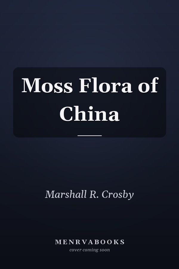 Moss Flora of China