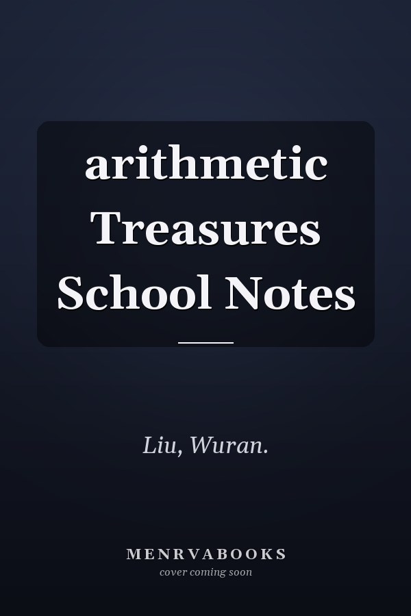 arithmetic Treasures School Notes