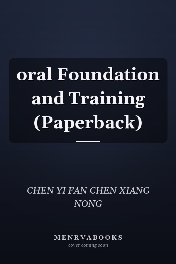 oral Foundation and Training (Paperback)