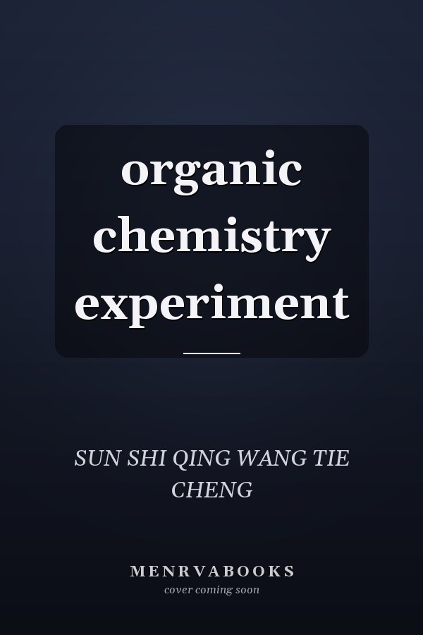 organic chemistry experiment