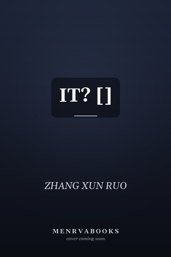 IT? []