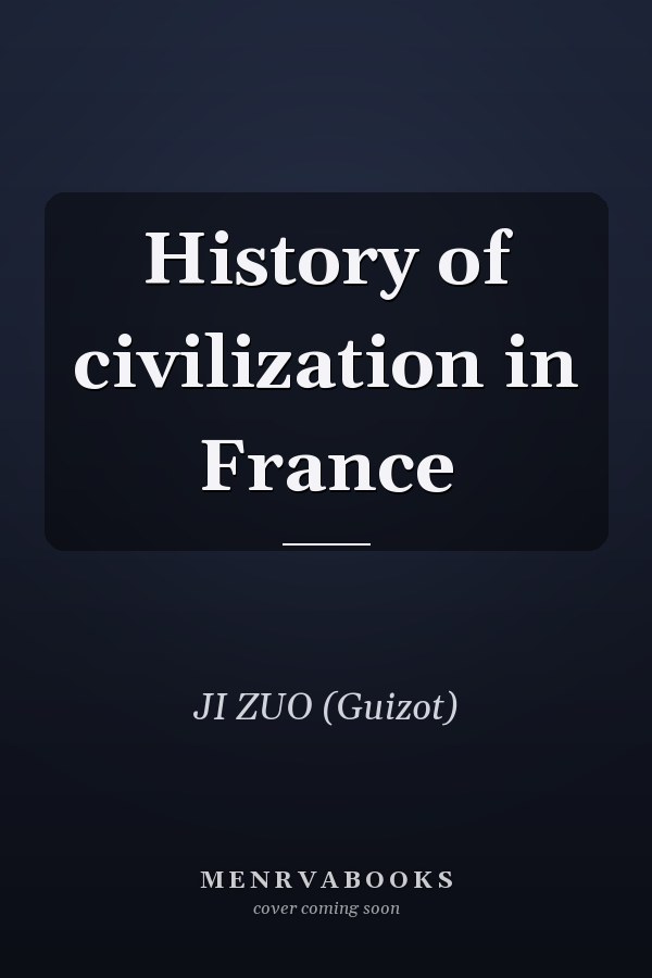 History of civilization in France