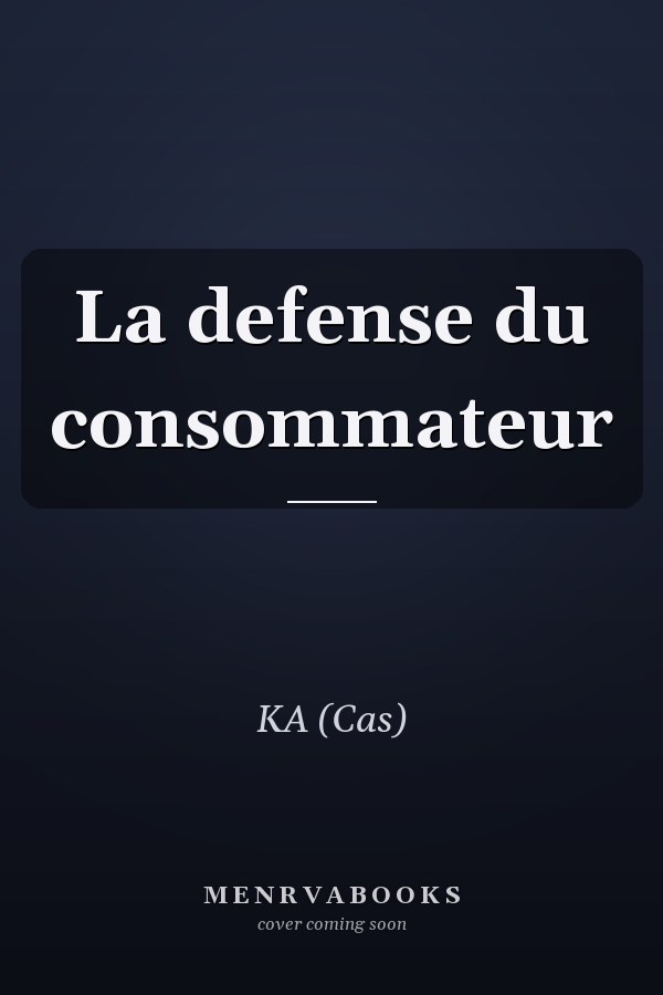 La defense du consommateur