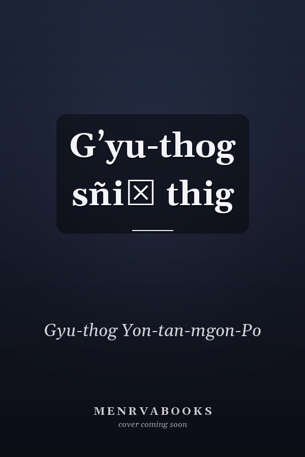 Gʼyu-thog sñiṅ thig
