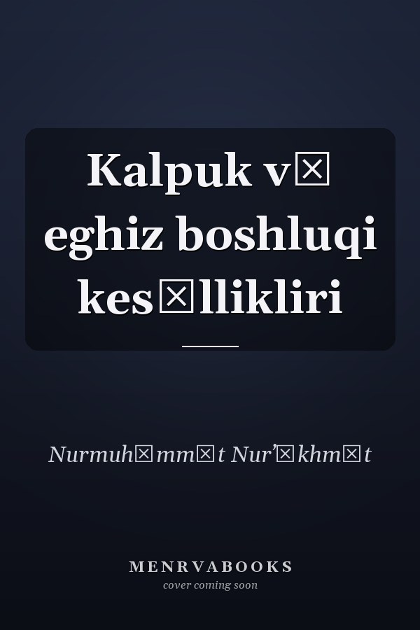 Kalpuk vă eghiz boshluqi kesăllikliri