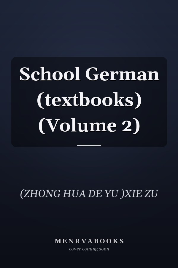 School German (textbooks) (Volume 2)