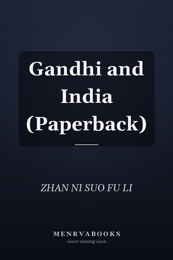 Gandhi and India (Paperback)