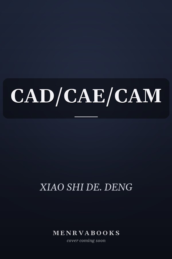  CAD/CAE/CAM