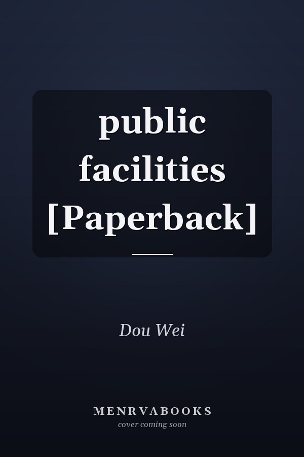 public facilities [Paperback]
