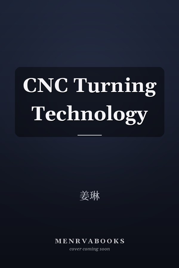 CNC Turning Technology