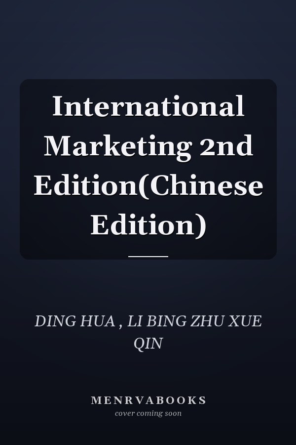 International Marketing 2nd Edition(Chinese Edition)