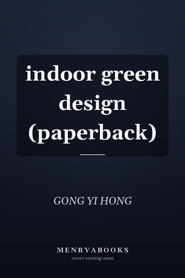 indoor green design (paperback)