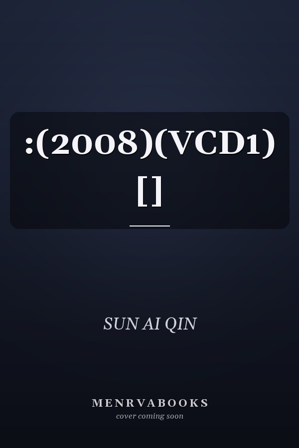 :(2008)(VCD1) []