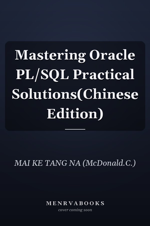 Mastering Oracle PL/SQL Practical Solutions(Chinese Edition)
