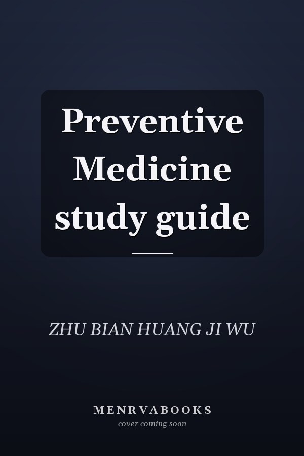 Preventive Medicine study guide