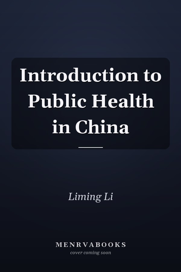Introduction to Public Health in China