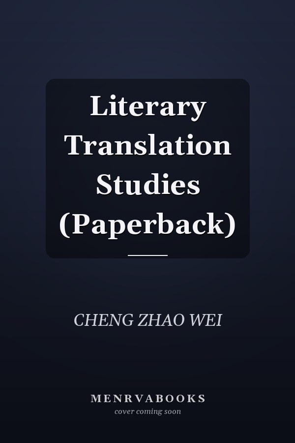 Literary Translation Studies (Paperback)