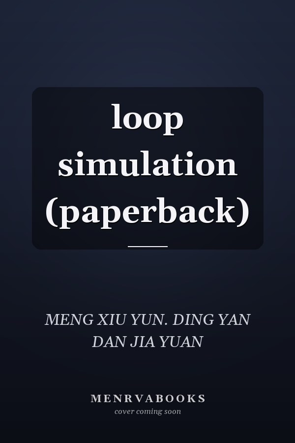 loop simulation (paperback)