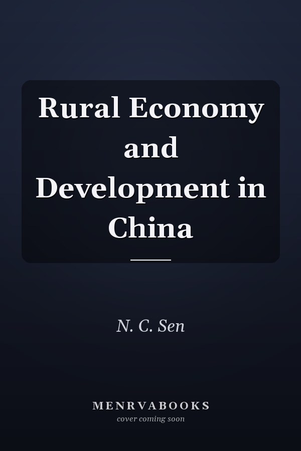 Rural Economy and Development in China