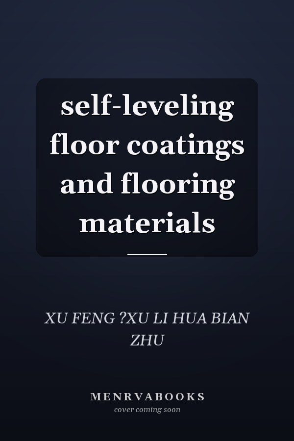 self-leveling floor coatings and flooring materials