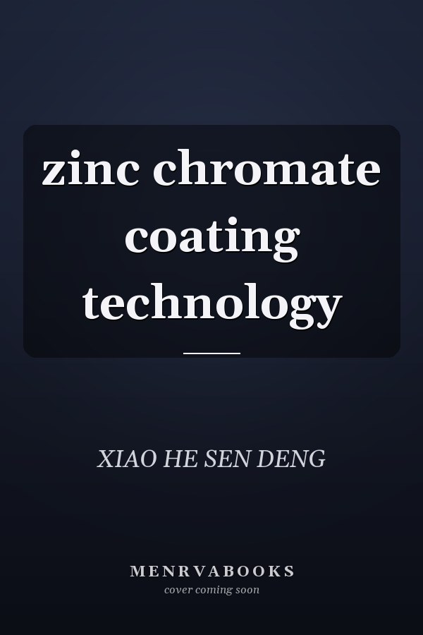 zinc chromate coating technology