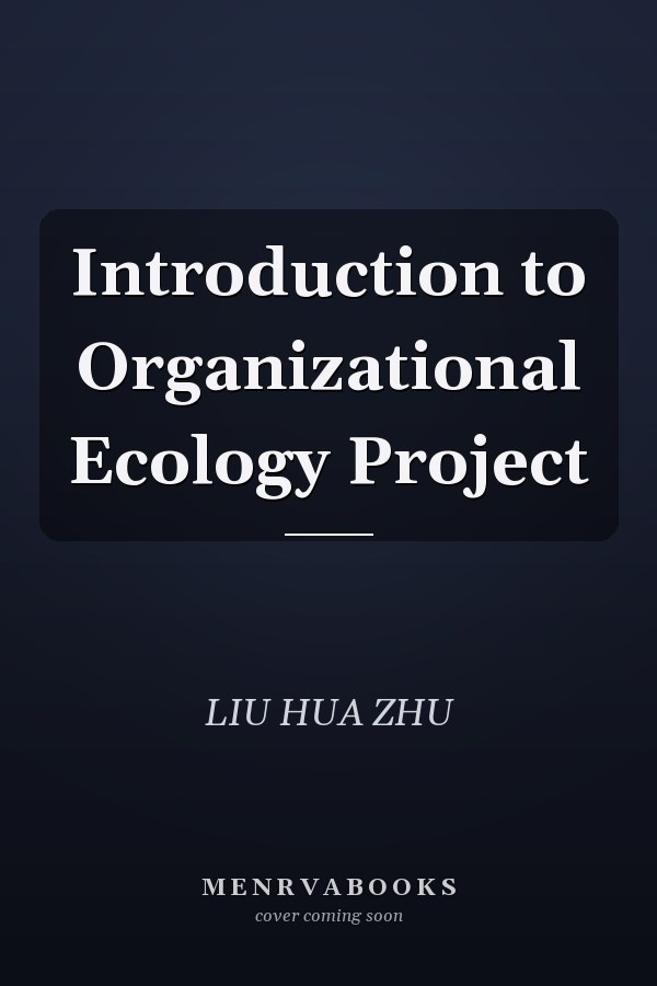 Introduction to Organizational Ecology Project