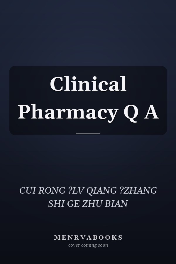 Clinical Pharmacy Q A