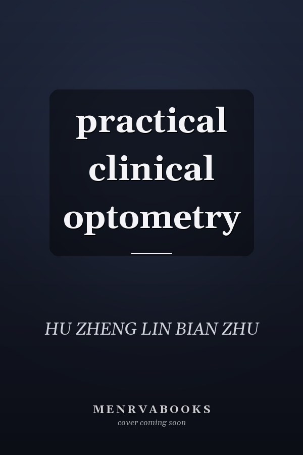 practical clinical optometry