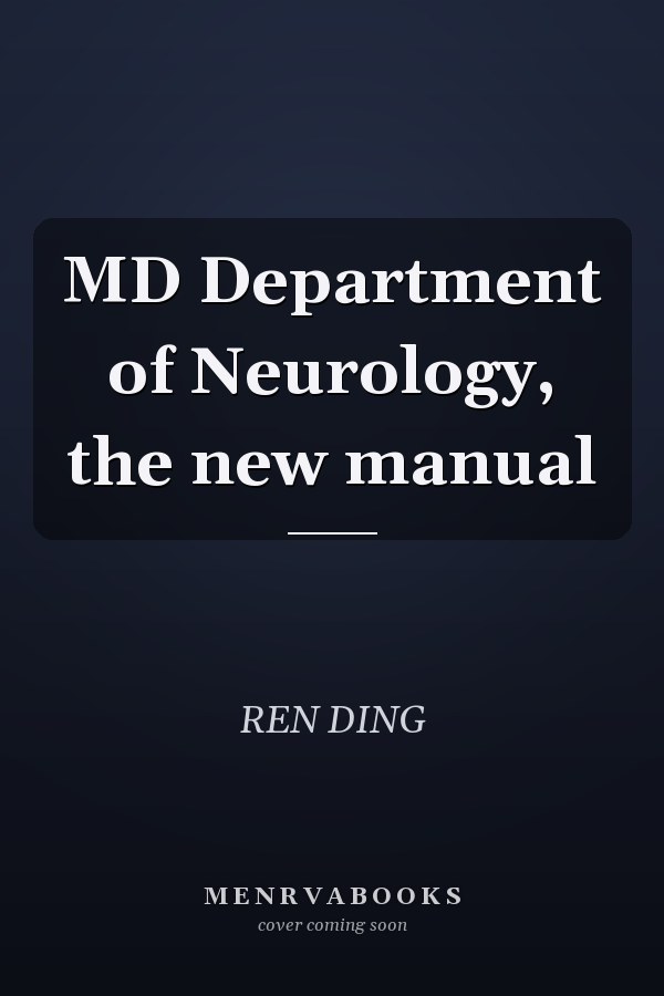 MD Department of Neurology, the new manual