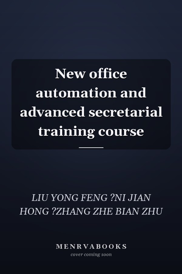 New office automation and advanced secretarial training course