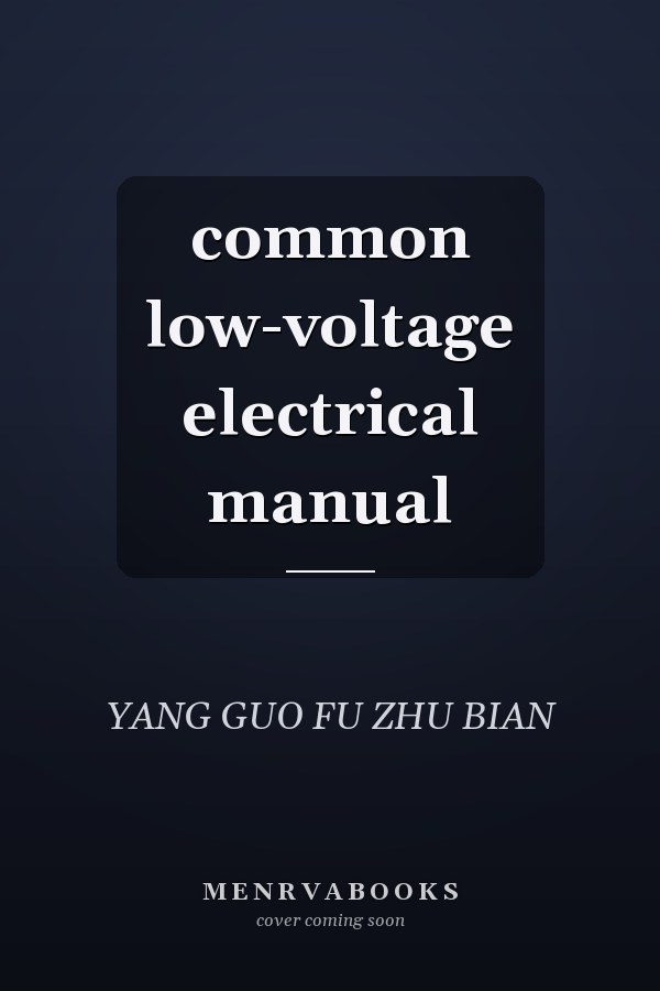 common low-voltage electrical manual