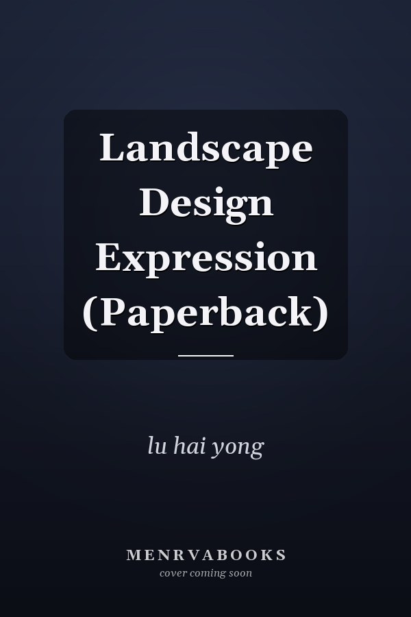 Landscape Design Expression (Paperback)