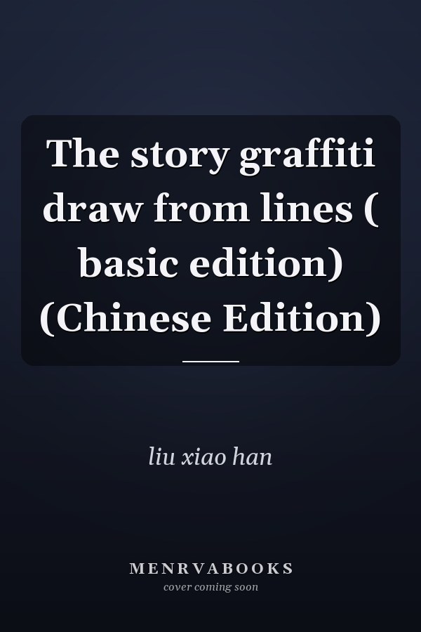 The story graffiti draw from lines ( basic edition) (Chinese Edition)