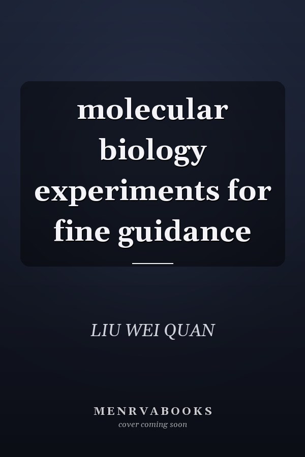 molecular biology experiments for fine guidance