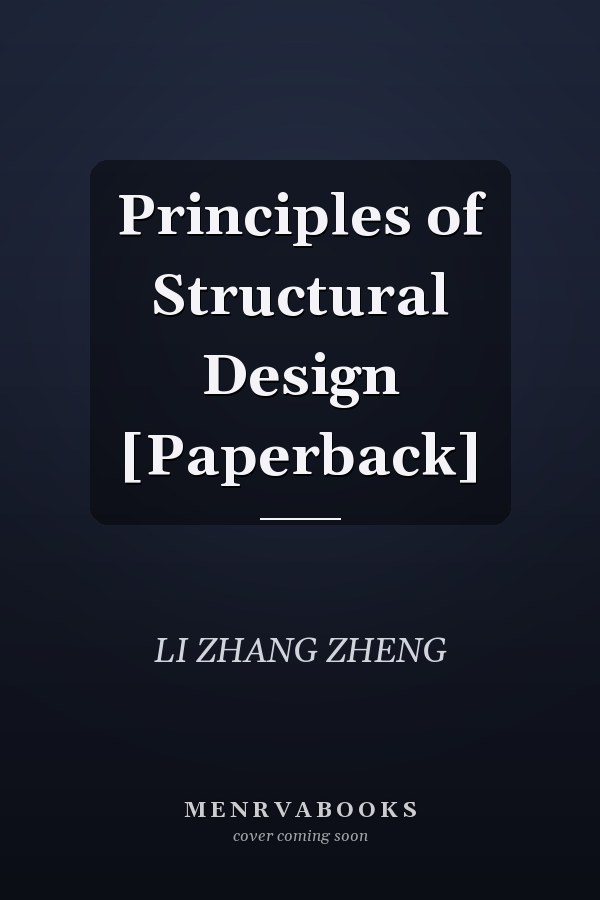 Principles of Structural Design [Paperback]
