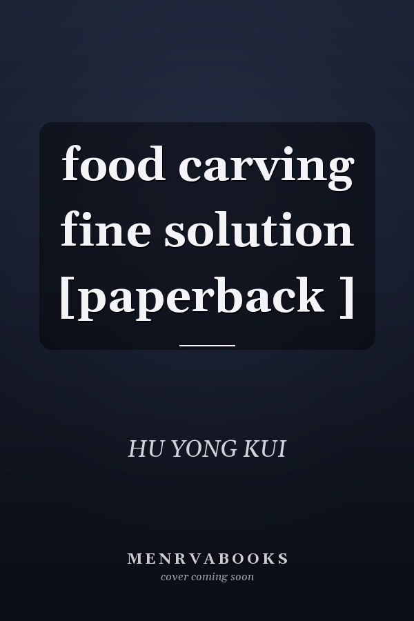 food carving fine solution [paperback ]
