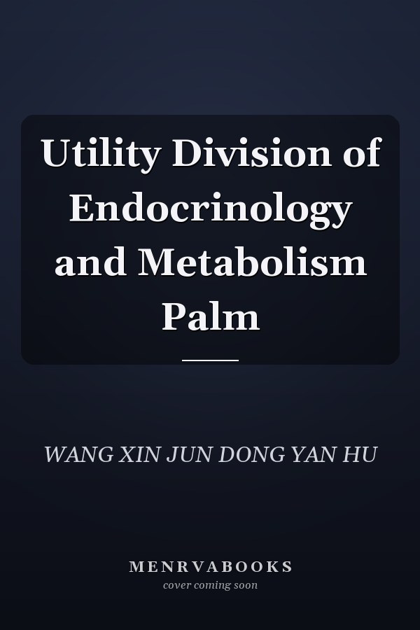 Utility Division of Endocrinology and Metabolism Palm