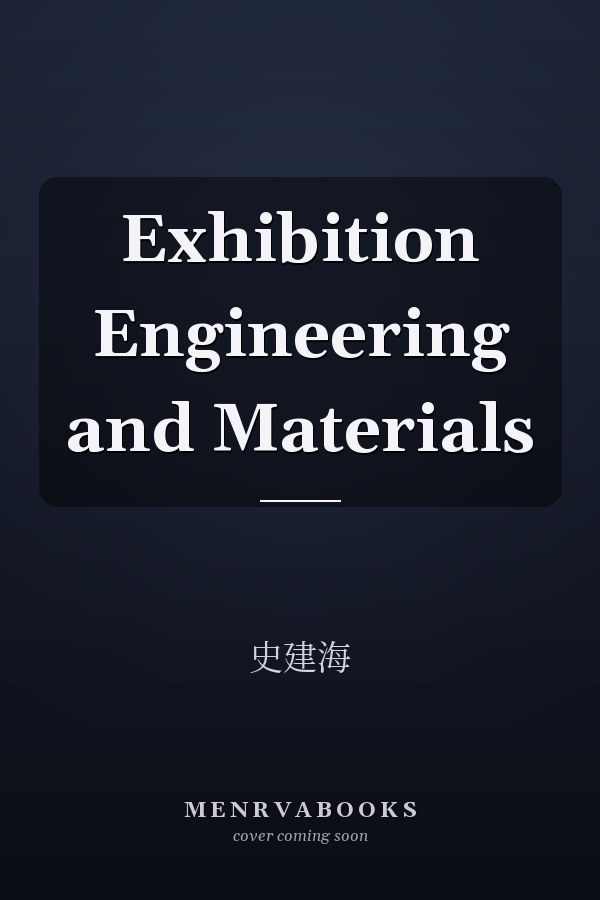 Exhibition Engineering and Materials