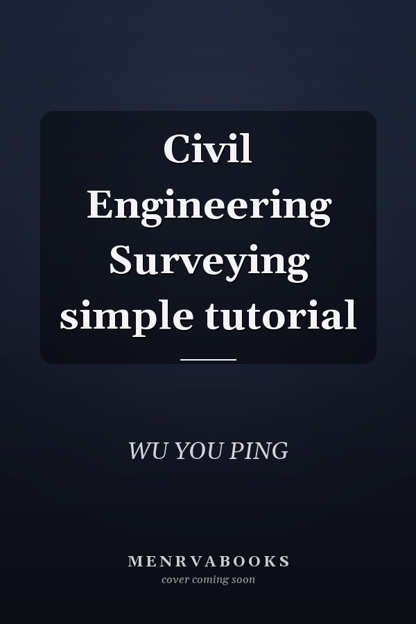 Civil Engineering Surveying simple tutorial