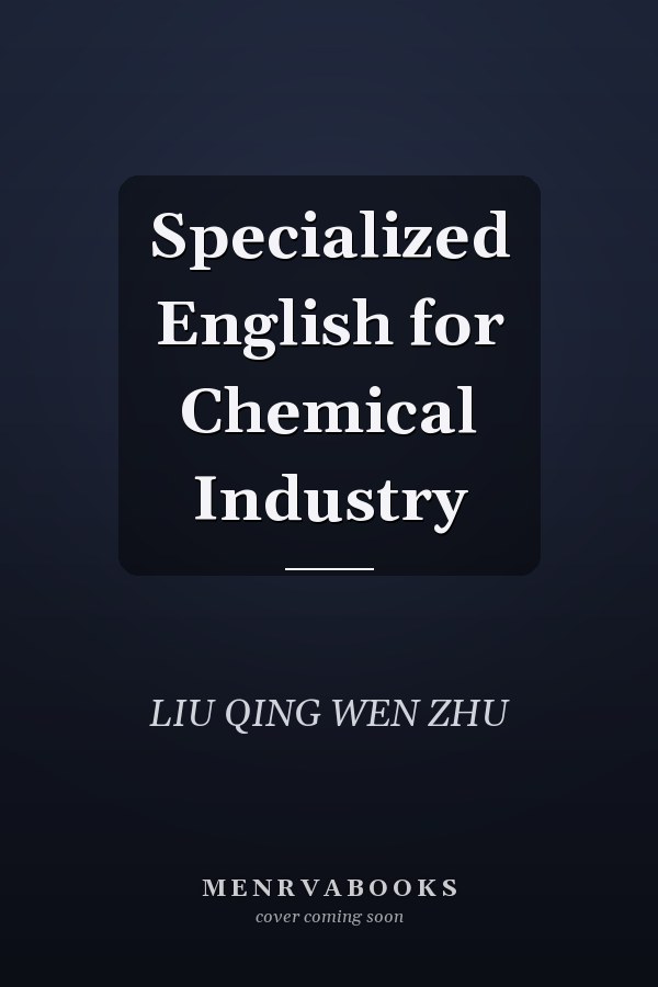 Specialized English for Chemical Industry