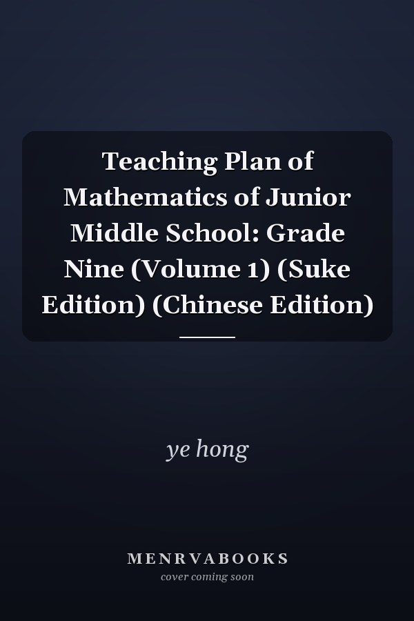 Teaching Plan of Mathematics of Junior Middle School: Grade Nine (Volume 1) (Suke Edition) (Chinese Edition)