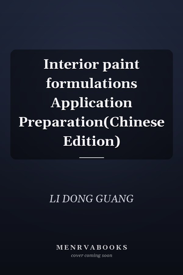 Interior paint formulations Application Preparation(Chinese Edition)