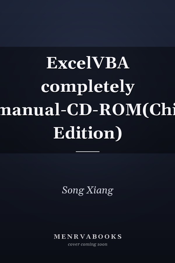 ExcelVBA completely self-manual-CD-ROM(Chinese Edition)